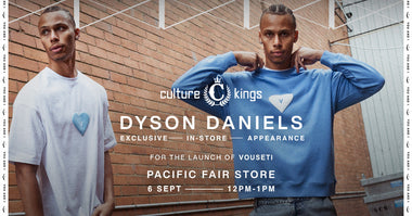 Dyson Daniels Lands at Culture Kings for Vouseti Drop 🛬🔥