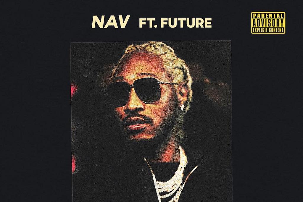 Nav & Future Team Up For Collab Track