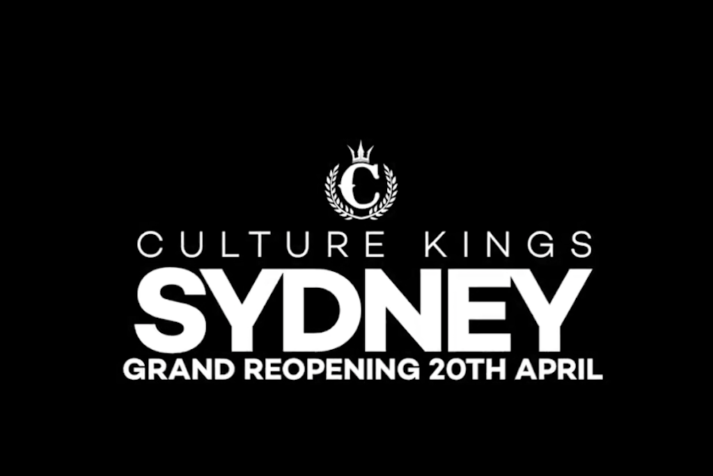 10 DAYS TO GO TILL CULTURE KINGS SYDNEY REOPENS