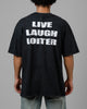 Loiter Live Laugh Love Drop T-Shirt Black Acidwash