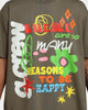 Goat Crew Reasons To Be Happy T-Shirt Military